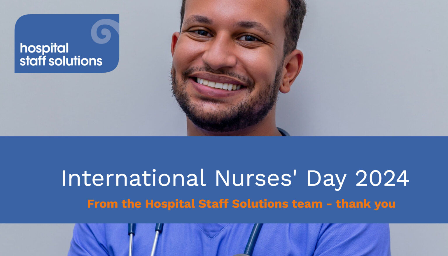 International Nurses' Day 2024 Hospital Staff Solutions